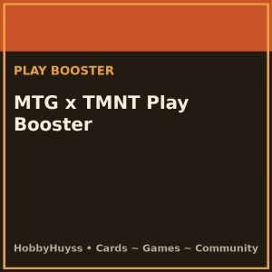 MTG x TMNT Play Booster