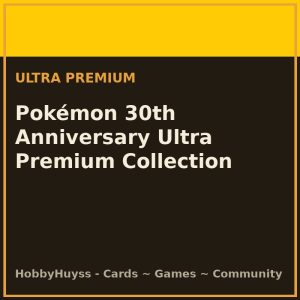 Pokémon 30th Celebration Ultra Premium Collection