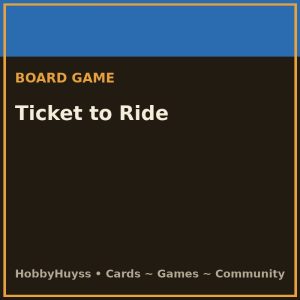 Ticket to Ride